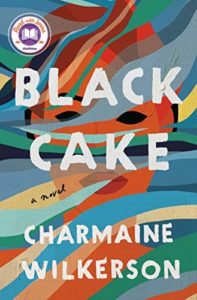 angleščina - Black Cake (Charmaine Wilkerson)